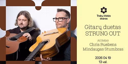 Gitar\u0173 duetas "STRUNG OUT"