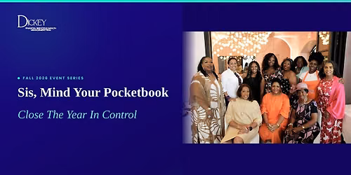 Sis, Mind Your Pocketbook - Close the Year in Control
