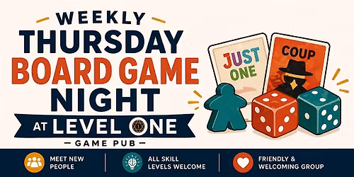 Weekly Thursday Board Game Night at Level One