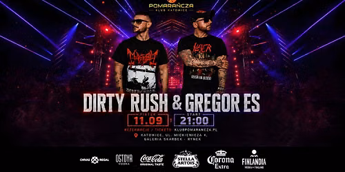 Dirty Rush & Gregor Es \u2605 Pt. 11.09