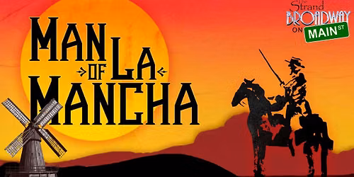 Man of La Mancha | Live On Stage