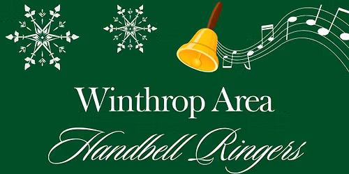 Winthrop Area Handbell Ringers Concert