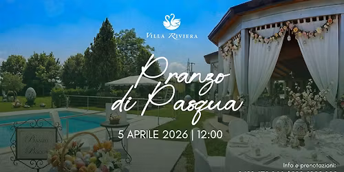 5.04.26 - PRANZO DI PASQUA - in Villa Riviera