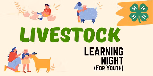 4-H Livestock Learning Night - Earn a YQCA Certification