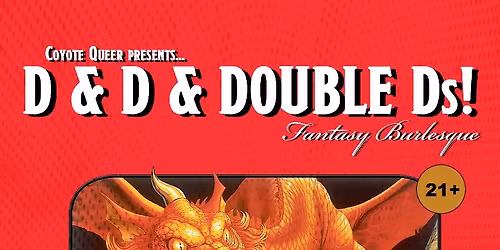 D & D & DOUBLE Ds FANTASY CABARET