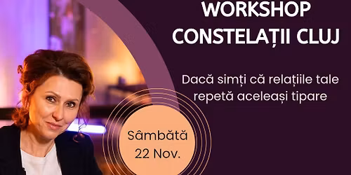 Workshop Constela\u021bii -Rela\u021bii Con\u0219tiente