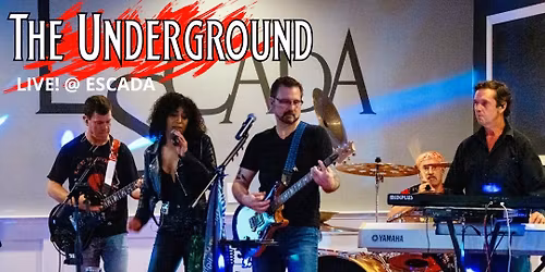 The Underground LIVE! @ Escada