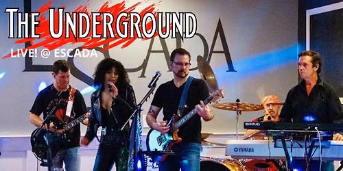The Underground LIVE! @ Escada