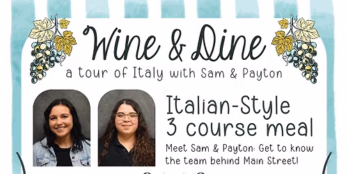 Wine & Dine: A tour of Italy with Sam & Payton