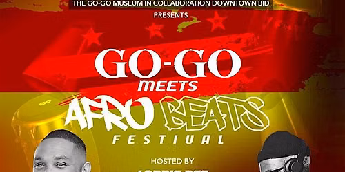 Go-Go Meets Afro Beats Festival