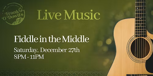 Live Music with Fiddle in the Middle