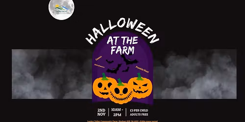 \ud83c\udf83 Halloween Fun on the Farm \u2013 Sunday 2nd November