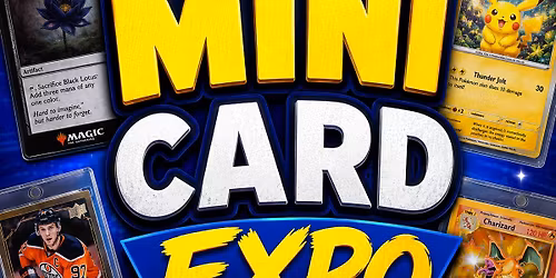Monthly Mini Card Expo