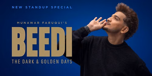 BEEDI Ft. Munawar Faruqui