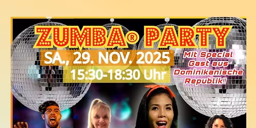 ZUMBA\u00ae PARTY mit Special Gast aus \ud83c\udde9\ud83c\uddf4