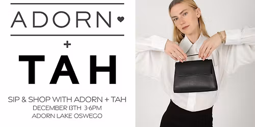 Sip & Shop with Adorn + TAH
