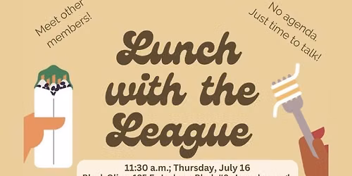 Lunch with the League