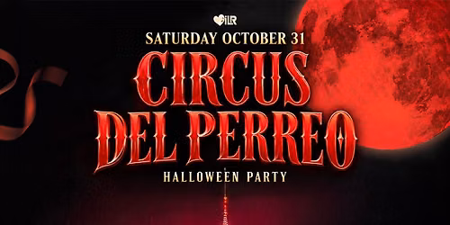 Circus del Perreo \u2013 Halloween Night \ud83c\udfaa