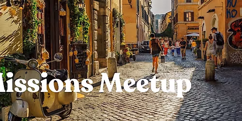 Missions Meet Up Happy Hour