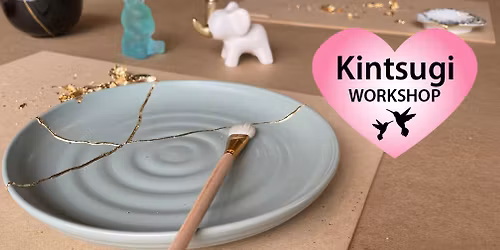 Kintsugi Workshop in Napier \/\/ CAN