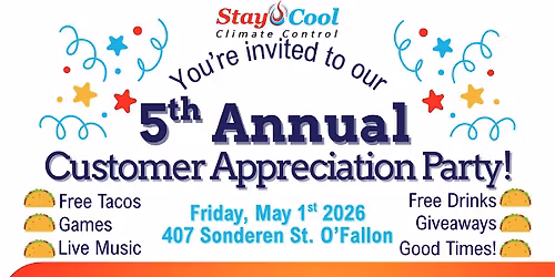 Stay Cool 5th Annual Customer Appreciation Party