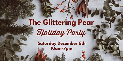 Holiday Party at The Glittering Pear