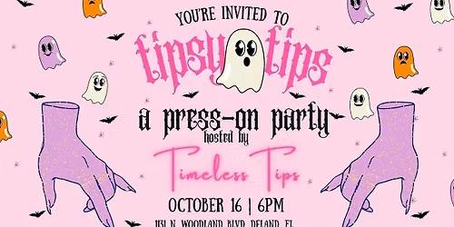 TIPSY TIPS (Paint, Sip & Press-On!)