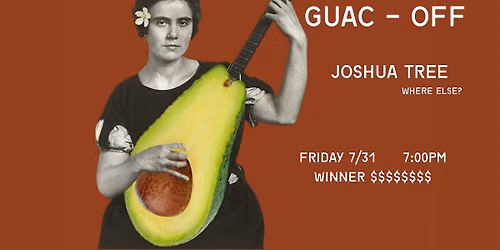 1st Annual GUAC-OFF at M\u00e1s o Menos Joshua Tree