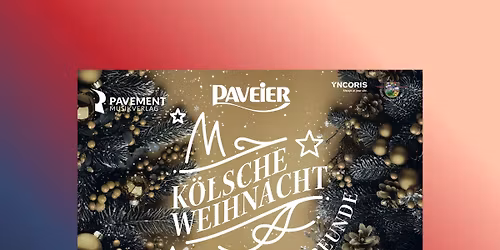 K\u00f6lsche Weihnacht - Paveier und Freunde