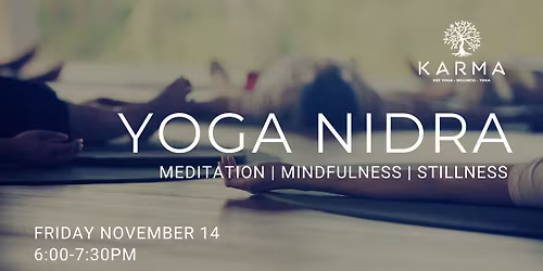Yoga Nidra - Meditation | Mindfulness | Stillness