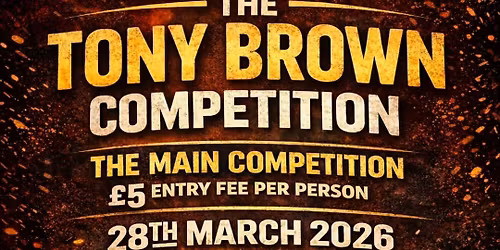 The Tony Brown Memorial Darts Competition 2026