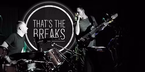 Music with That's The Breaks