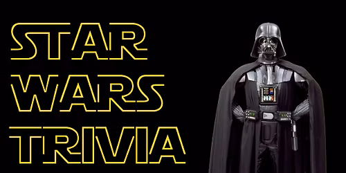 STAR WARS TRIVIA NIGHT