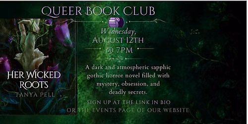 Queer Book Club - Her Wicked Roots by Tanya Pell
