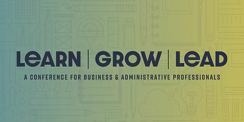 CVTC Learn Grow Lead Conference