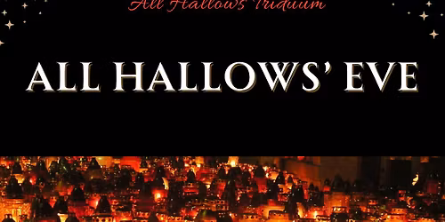 All Hallows' Eve