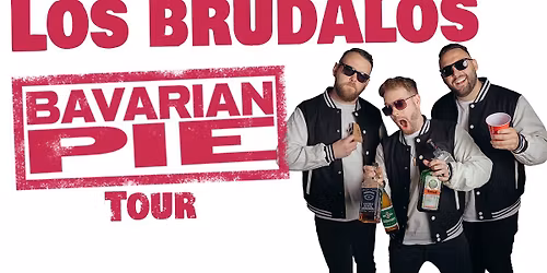 LOS BRUDALOS in REGENSBURG