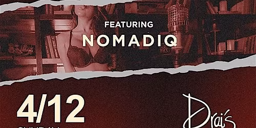 NOMADIQ - DRAI'S AFTER HOURS ON SUNDAY