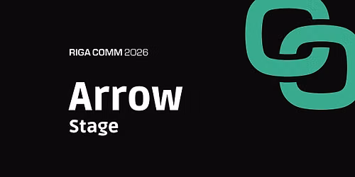 Riga Comm 2026 Arrow Stage