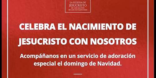 Domingo sacramental especial celebrando la navidad