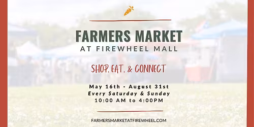 Farmers Market at Firewheel \u2014 Summer 2026