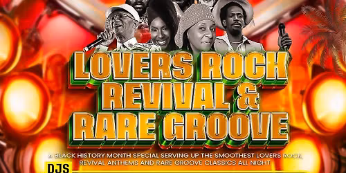 Lover's Rock Revival & Rare Groove