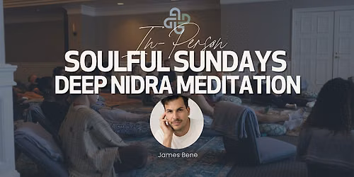 Soulful Sundays @ The London WEHO Los Angeles: Deep Nidra Meditation