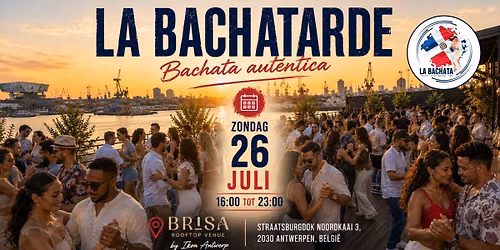 La Bachatarde - Rooftop Edition