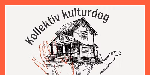 Kollektiv Kulturdag @ Cafe M\u00e5nefiskeren