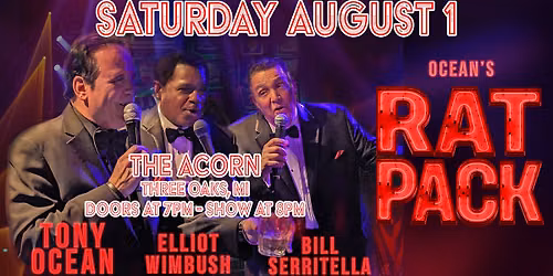 Ocean's Rat Pack at The Acorn