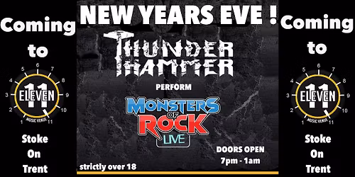 NEW YEARS EVE !! with Thunder Hammer live at Eleven Stoke