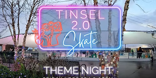 Tinsel 2.0 Skate