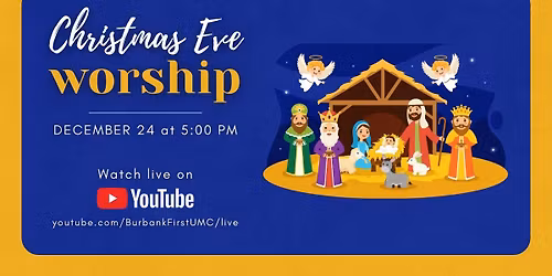 Christmas Eve at Burbank First UMC