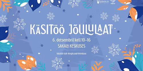 K\u00e4sit\u00f6\u00f6 j\u00f5ululaat Sakala Keskuses